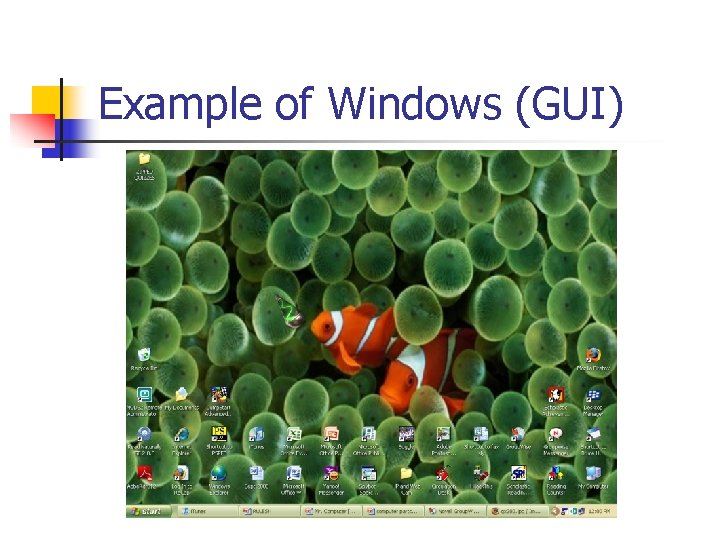 Example of Windows (GUI) 