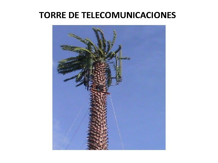 TORRE DE TELECOMUNICACIONES 