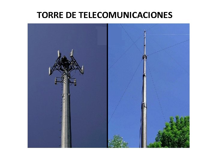 TORRE DE TELECOMUNICACIONES 