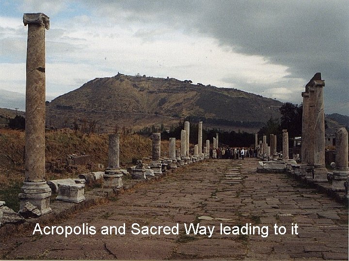 Acropolis and Sacred Way leading to it 