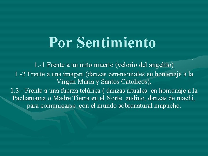 Por Sentimiento 1. -1 Frente a un niño muerto (velorio del angelito) 1. -2