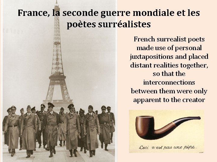 France, la seconde guerre mondiale et les poètes surréalistes French surrealist poets made use