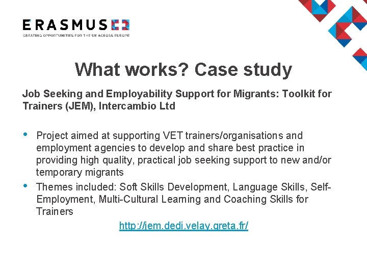 What works? Case study Job Seeking and Employability Support for Migrants: Toolkit for Trainers