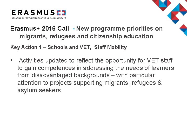 Erasmus+ 2016 Call - New programme priorities on migrants, refugees and citizenship education Key