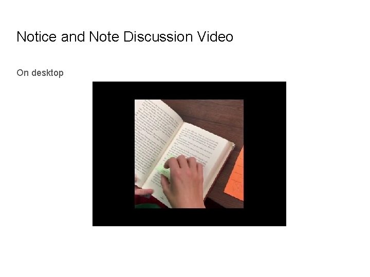 Notice and Note Discussion Video On desktop 