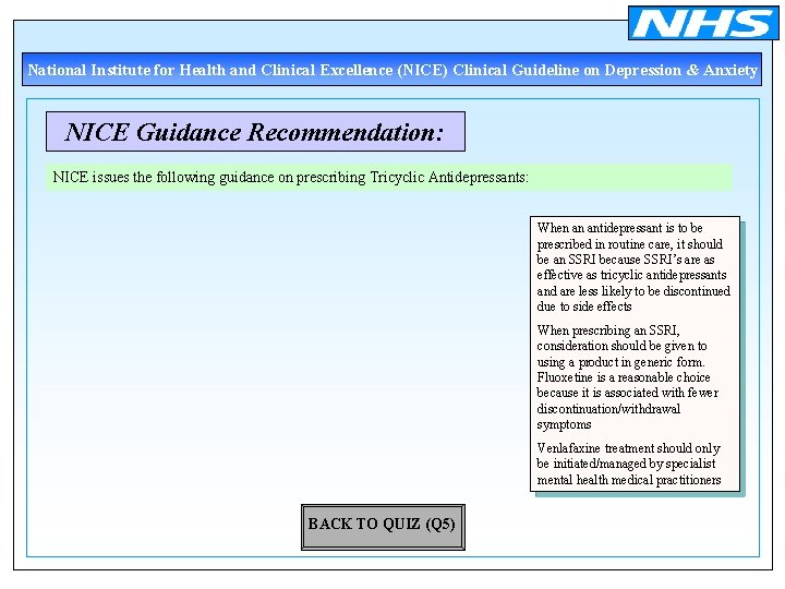 National Institute for Health and Clinical Excellence (NICE) Clinical Guideline on Depression & Anxiety