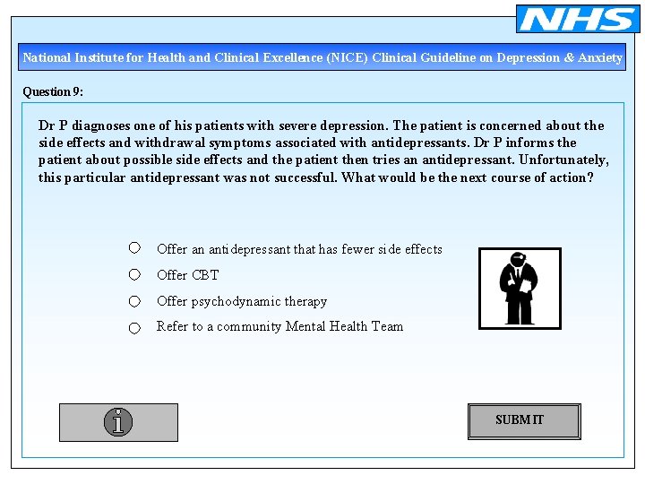 National Institute for Health and Clinical Excellence (NICE) Clinical Guideline on Depression & Anxiety