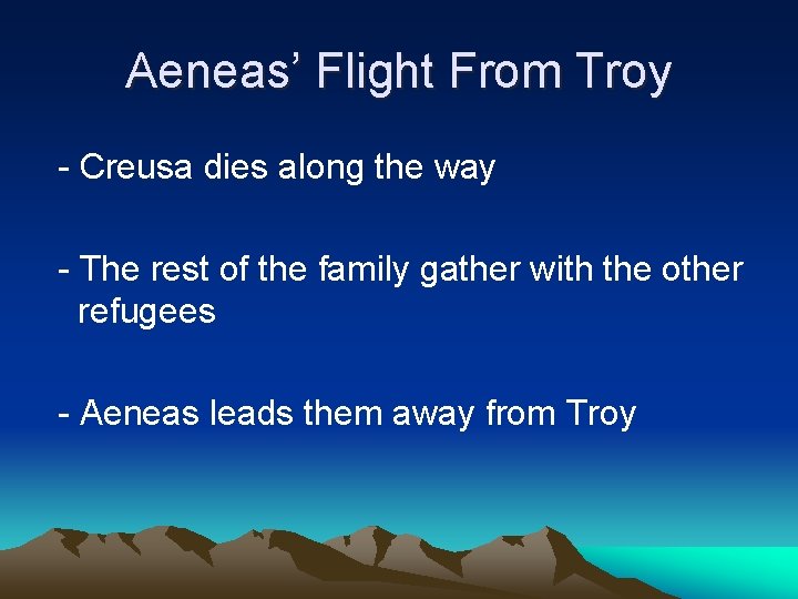 Aeneas’ Flight From Troy - Creusa dies along the way - The rest of Aeneas’ Flight From Troy - Creusa dies along the way - The rest of