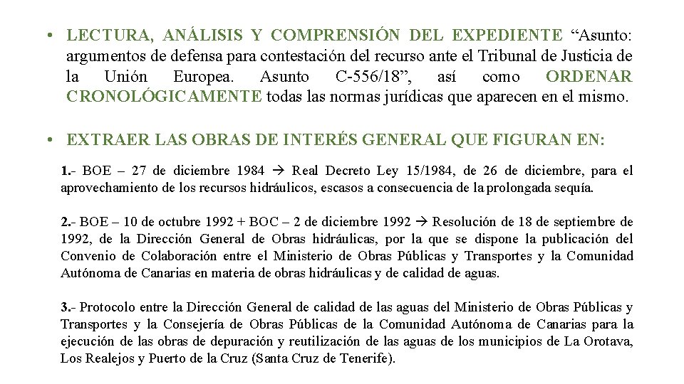  • LECTURA, ANÁLISIS Y COMPRENSIÓN DEL EXPEDIENTE “Asunto: argumentos de defensa para contestación