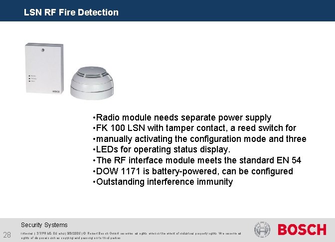 LSN RF Fire Detection • Radio module needs separate power supply • FK 100