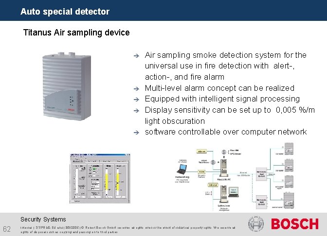 Auto special detector Titanus Air sampling device è è è Air sampling smoke detection
