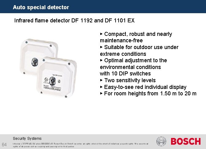 Auto special detector Infrared flame detector DF 1192 and DF 1101 EX ▶ Compact,