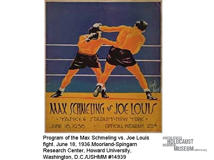 Program of the Max Schmeling vs. Joe Louis fight. June 18, 1936. Moorland-Spingarn Research