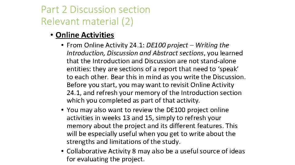 Part 2 Discussion section Relevant material (2) • Online Activities • From Online Activity