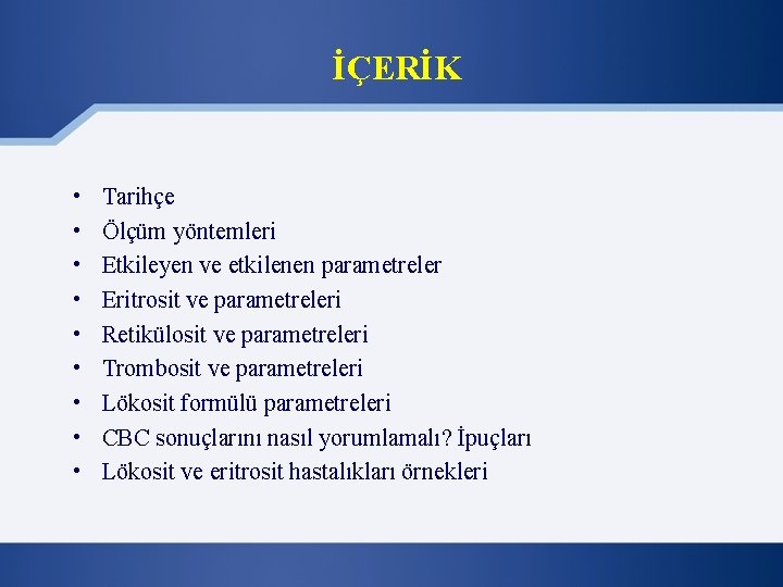 İÇERİK • • • Tarihçe Ölçüm yöntemleri Etkileyen ve etkilenen parametreler Eritrosit ve parametreleri