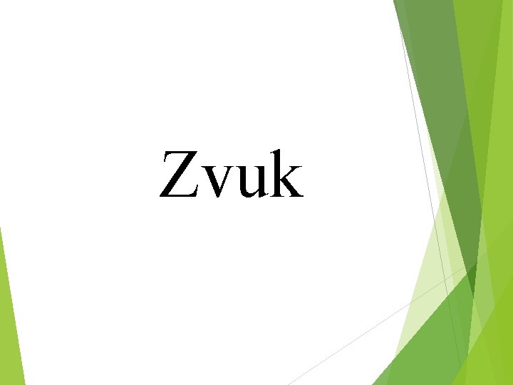 Zvuk 