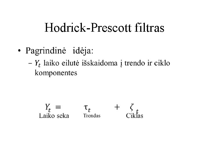 Hodrick-Prescott filtras • 