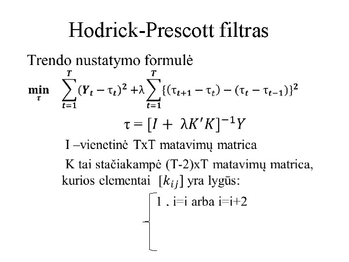 Hodrick-Prescott filtras • 