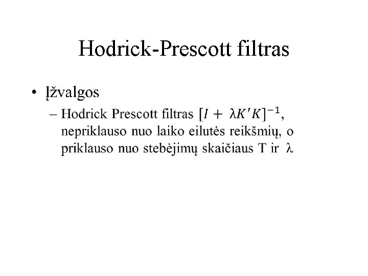 Hodrick-Prescott filtras • 
