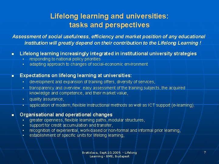 Lifelong learning and universities: tasks and perspectives Assessment of social usefulness, efficiency and market