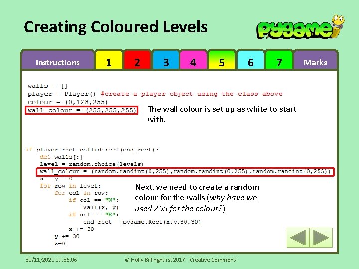 Creating Coloured Levels Instructions 1 2 3 4 5 6 7 The wall colour