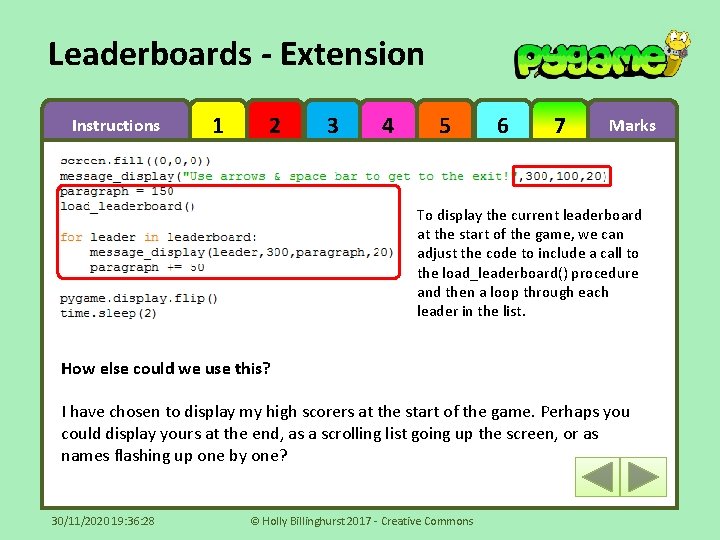 Leaderboards - Extension Instructions 1 2 3 4 5 6 7 Marks To display