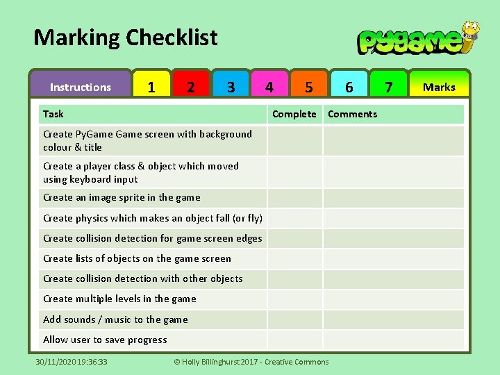Marking Checklist Instructions 1 2 3 Task 4 5 Complete Comments Create Py. Game