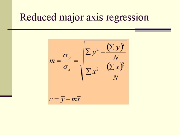 Reduced major axis regression 