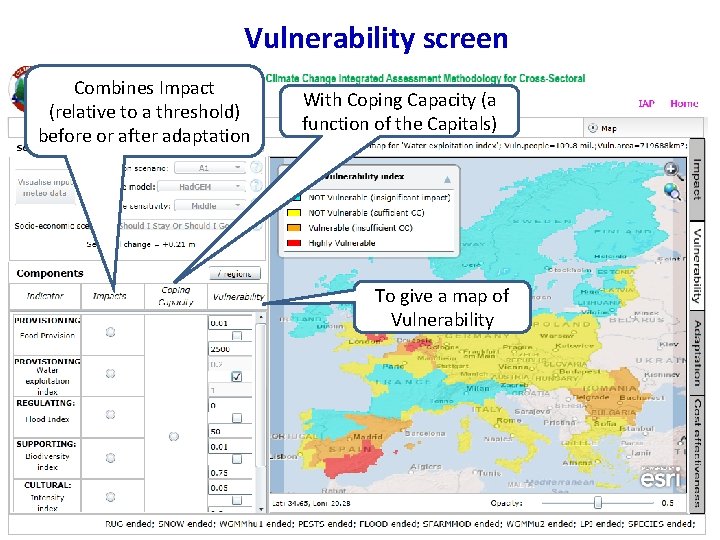 Vulnerability screen Combines Impact (relative to a threshold) before or after adaptation With Coping