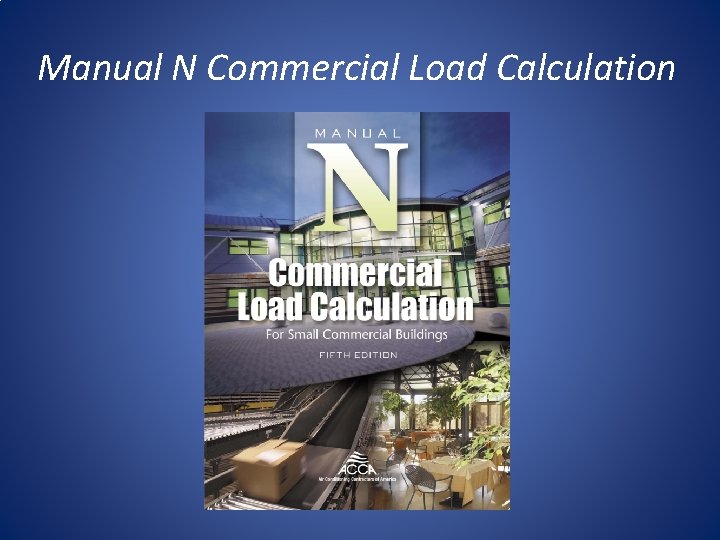 Manual N Commercial Load Calculation 