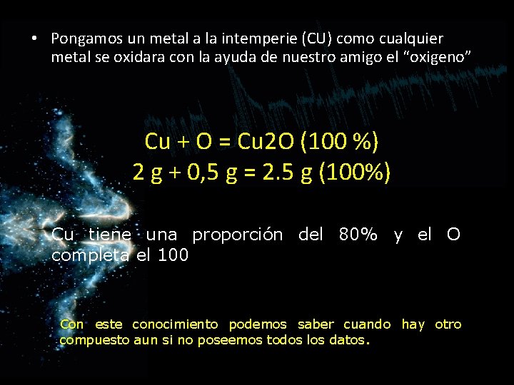 • Pongamos un metal a la intemperie (CU) como cualquier metal se oxidara • Pongamos un metal a la intemperie (CU) como cualquier metal se oxidara