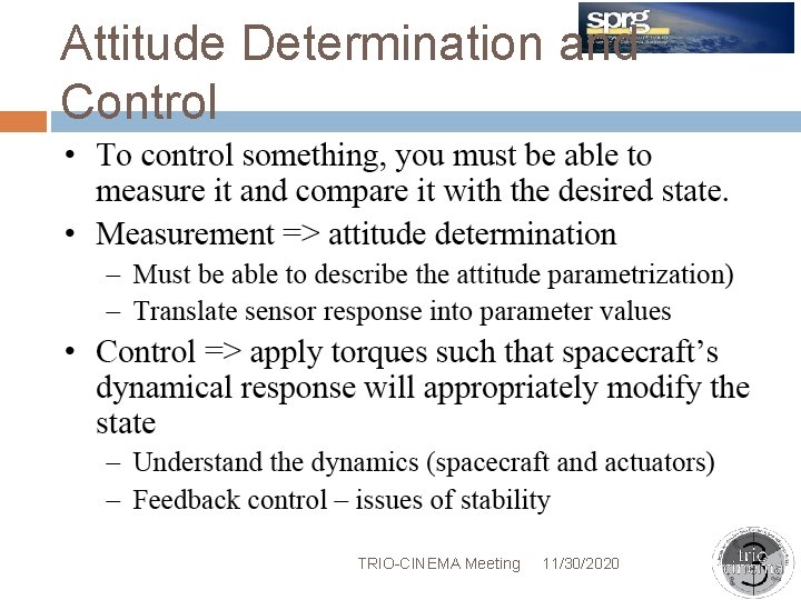 Attitude Determination and Control TRIO-CINEMA Meeting 11/30/2020 