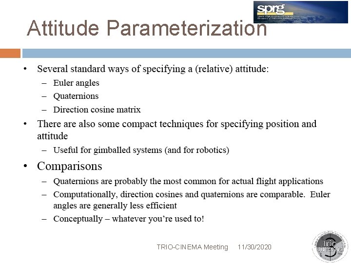 Attitude Parameterization TRIO-CINEMA Meeting 11/30/2020 