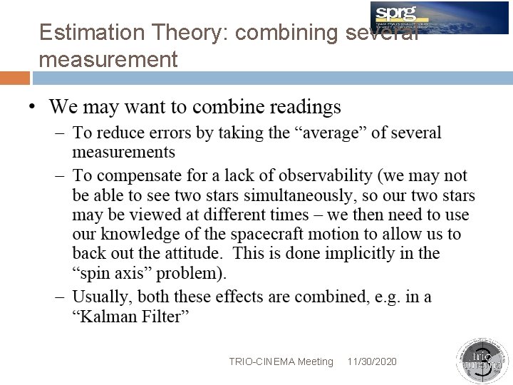 Estimation Theory: combining several measurement TRIO-CINEMA Meeting 11/30/2020 