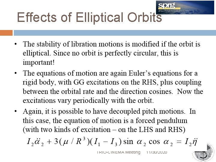 Effects of Elliptical Orbits TRIO-CINEMA Meeting 11/30/2020 