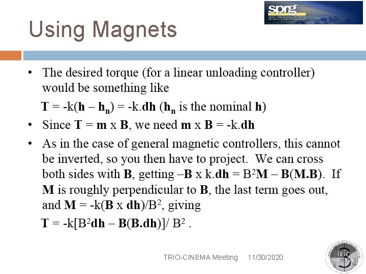 Using Magnets TRIO-CINEMA Meeting 11/30/2020 