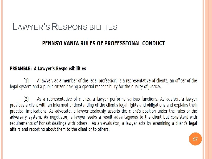 LAWYER’S RESPONSIBILITIES 27 