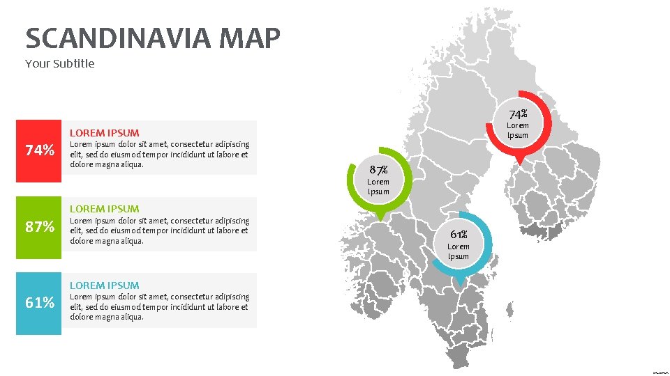 SCANDINAVIA MAP Your Subtitle 74% Lorem Ipsum LOREM IPSUM Lorem ipsum dolor sit amet,