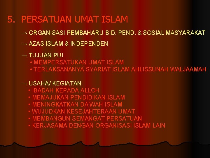 5. PERSATUAN UMAT ISLAM → ORGANISASI PEMBAHARU BID. PEND. & SOSIAL MASYARAKAT → AZAS