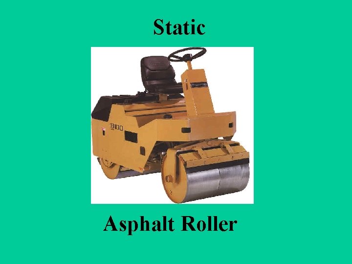 Static Asphalt Roller 