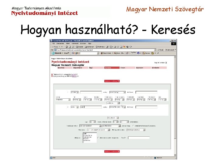 Magyar Nemzeti Szövegtár Hogyan használható? - Keresés 
