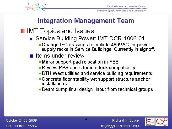 Integration Management Team IMT Topics and Issues Service Building Power: IMT-DCR-1006 -01 Change IFC