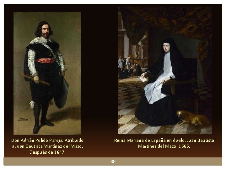Don Adrián Pulido Pareja. Atribuido a Juan Bautista Martínez del Mazo. Después de 1647. Don Adrián Pulido Pareja. Atribuido a Juan Bautista Martínez del Mazo. Después de 1647.