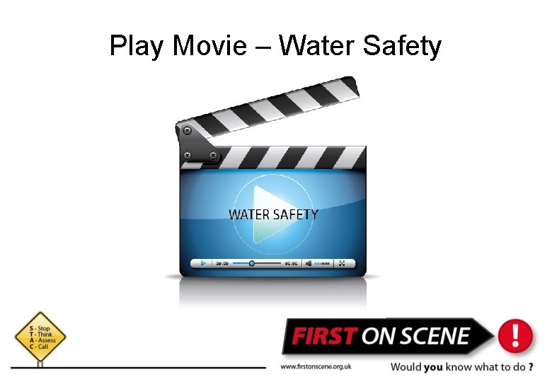 Play Movie – Water Safety 