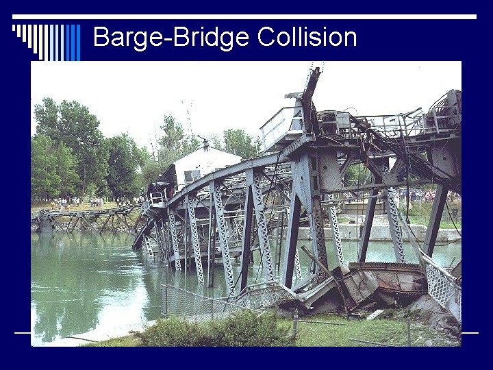 Barge-Bridge Collision 