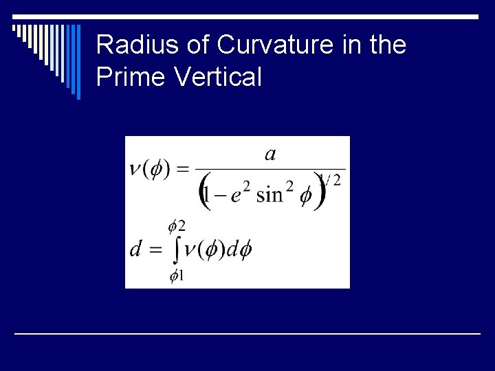 Radius of Curvature in the Prime Vertical 