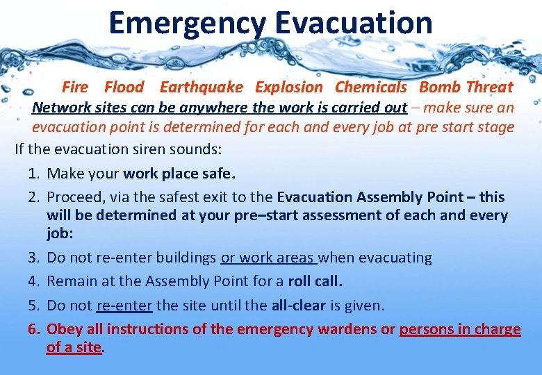 Emergency Evacuation Fire Flood Earthquake Explosion Chemicals Bomb Threat Network sites can be anywhere