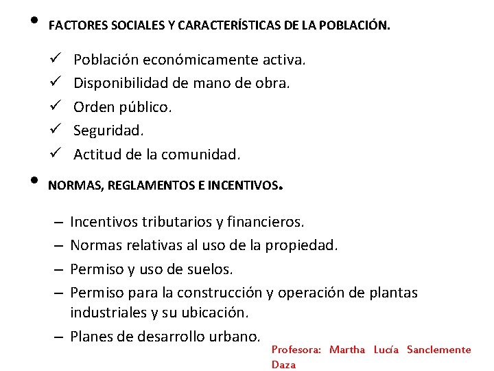• FACTORES SOCIALES Y CARACTERÍSTICAS DE LA POBLACIÓN. ü ü ü • Población • FACTORES SOCIALES Y CARACTERÍSTICAS DE LA POBLACIÓN. ü ü ü • Población