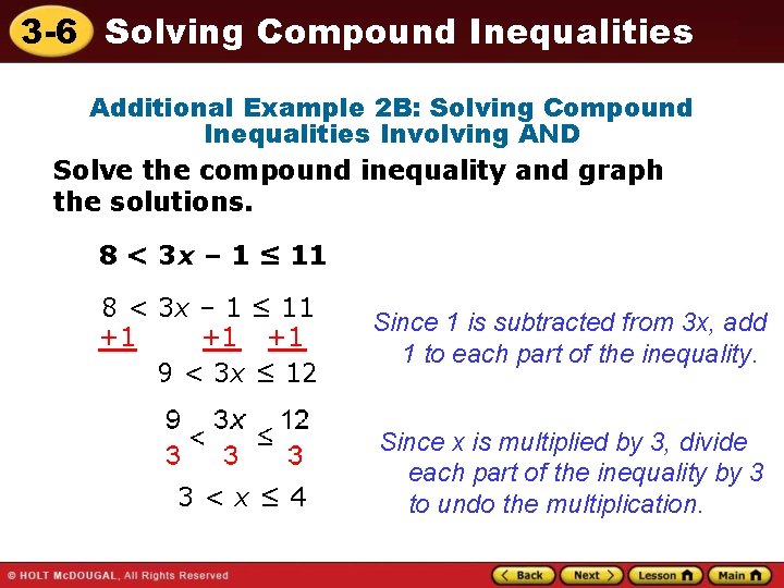 3 -6 Solving Compound Inequalities Additional Example 2 B: Solving Compound Inequalities Involving AND