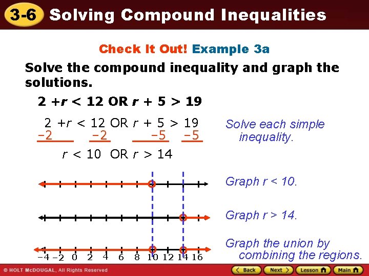 3 -6 Solving Compound Inequalities Check It Out! Example 3 a Solve the compound